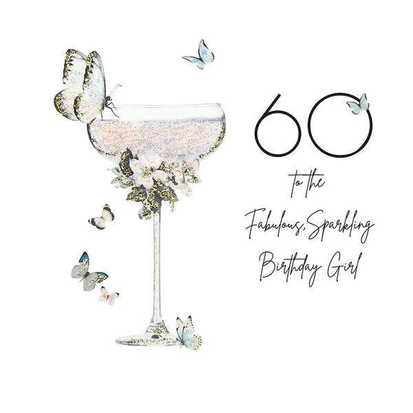 60 To the Fabulous Sparkling Birthday Girl