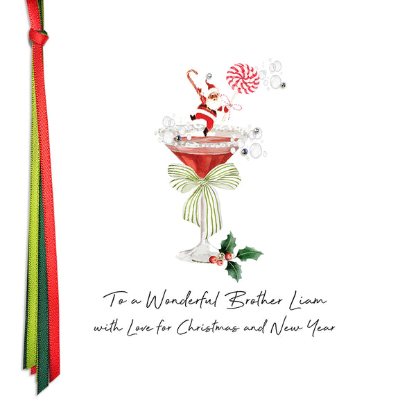 PERSONALISE FOR HIM… to a Wonderful Brother with Love for Christmas and New Year (Santa Cocktail)