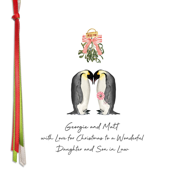 PERSONALISE FOR THEM… with Love for Christmas to a Wonderful Daughter and Son in Law (Penguins)