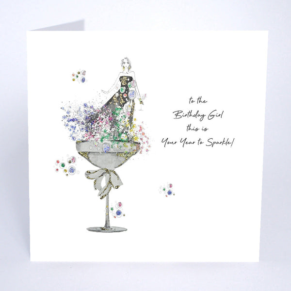 To The Birthday Girl This Is Your Year To Sparkle!