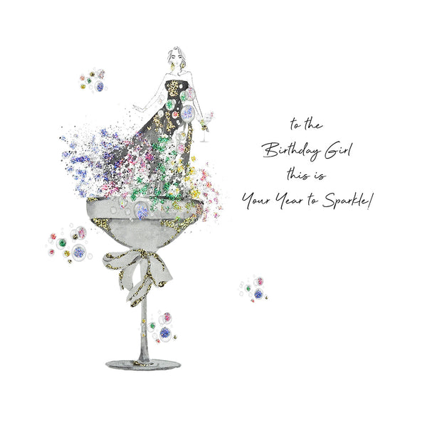 To The Birthday Girl This Is Your Year To Sparkle!