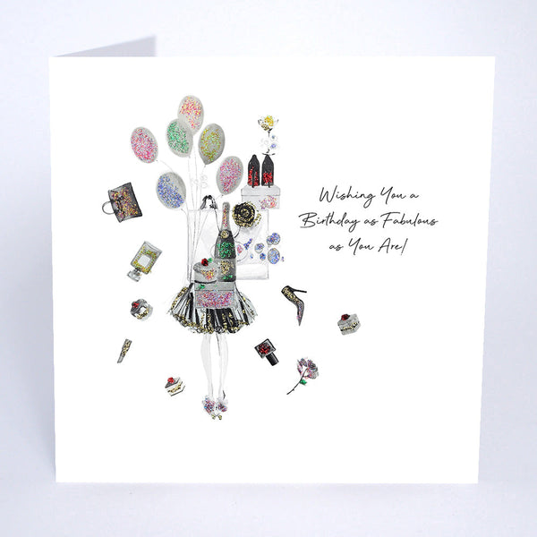 Wishing You A Birthday As Fabulous As You Are!