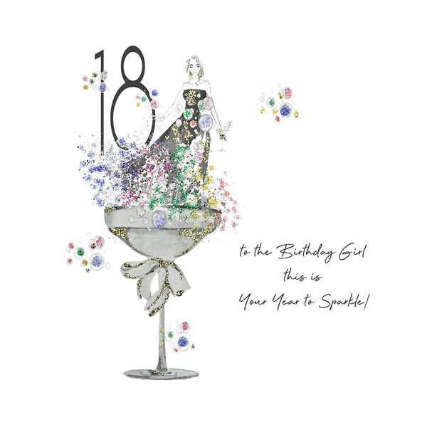 18 To The Birthday Girl This Is Your Year To Sparkle!