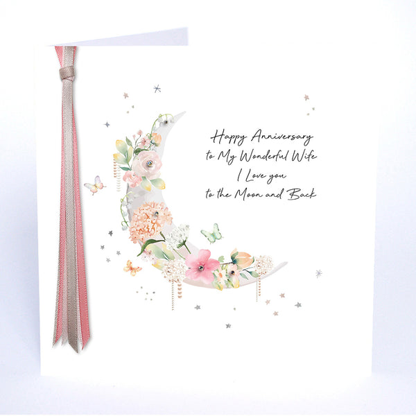 Happy Anniversary to my Wonderful Wife - Moon & Back