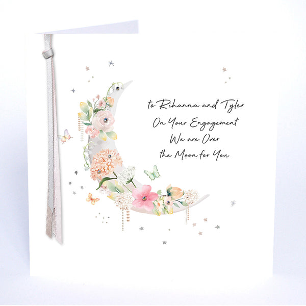 On Your Engagement We Are Over the Moon for You (Moon)