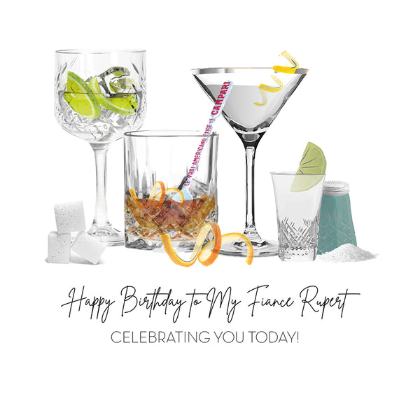 Happy Birthday to my Fiancé - Celebrating You Today! (Cocktails)