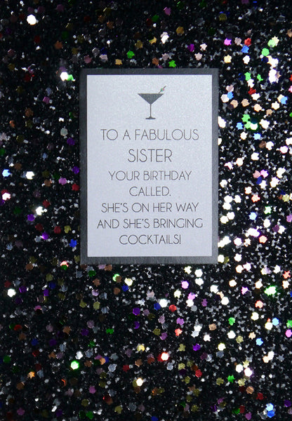 To a Fabulous Sister Your Birthday Called...
