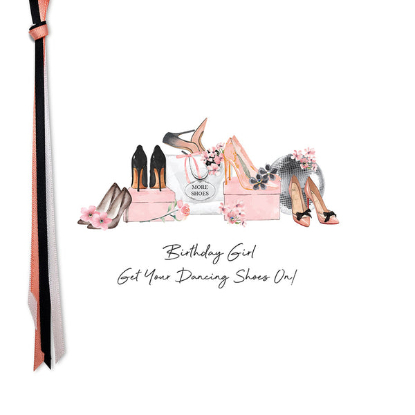 Birthday Girl Get Your Dancing Shoes On