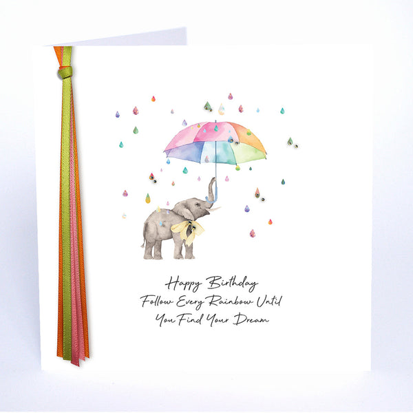 Happy Birthday Follow Every Rainbow Until You Find Your Dream