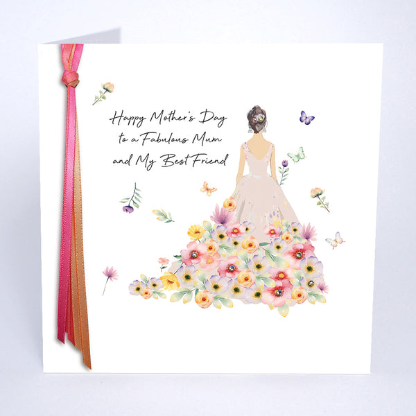 To a Fabulous Mum And My Best Friend