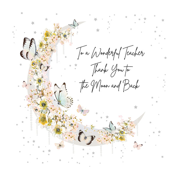 To a Wonderful Teacher - Thank You to the Moon and Back