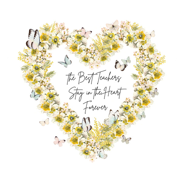 The Best Teachers Stay in Our Hearts Forever