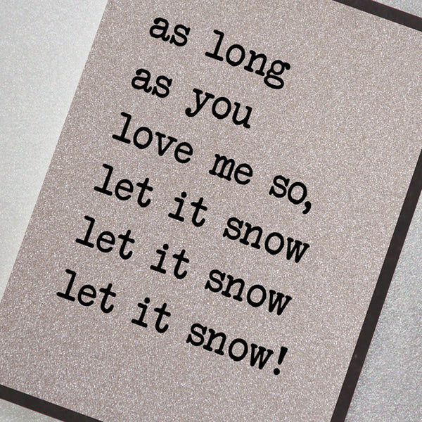 Let It Snow, Let It Snow, Let It Snow!