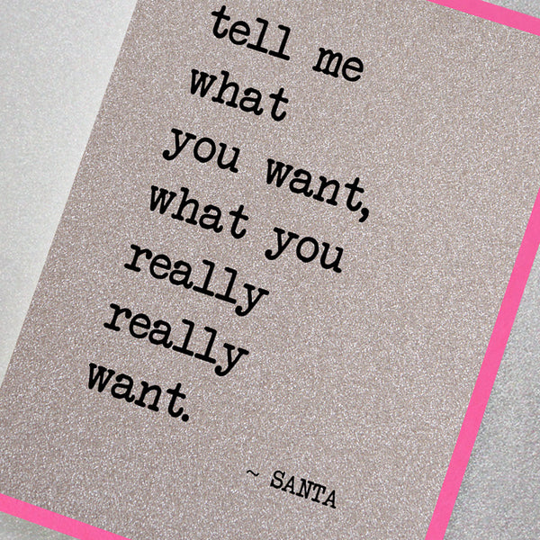 Tell Me What You Want - Santa
