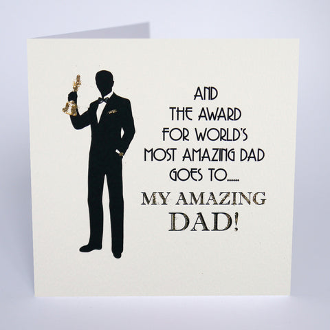 Award for Worlds Most Amazing Dad Goes To…