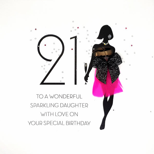 21 To a Wonderful, Sparkling Daughter