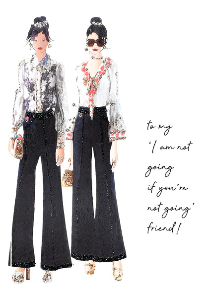 I Am Not Going If You're Not Going! Friend