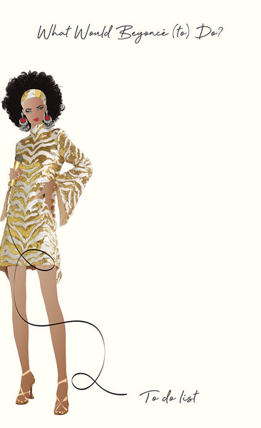 What Would Beyonce Do?
