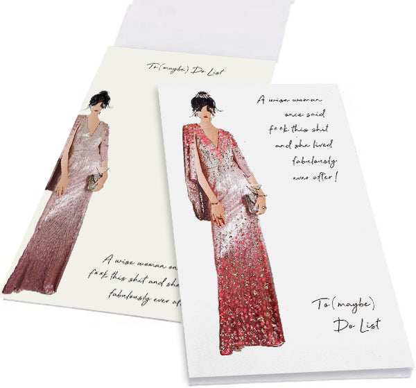 To (maybe) Do List - A wise woman once said f**k this shit…