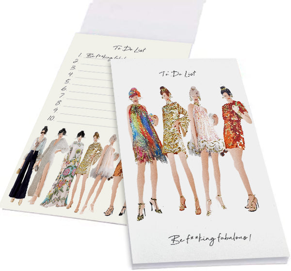 To Do List - Be f**king fabulous!