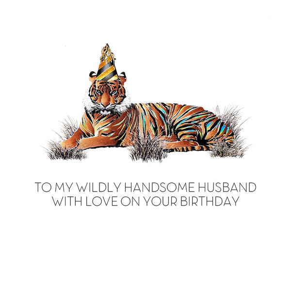 To My Wildly Handsome Husband