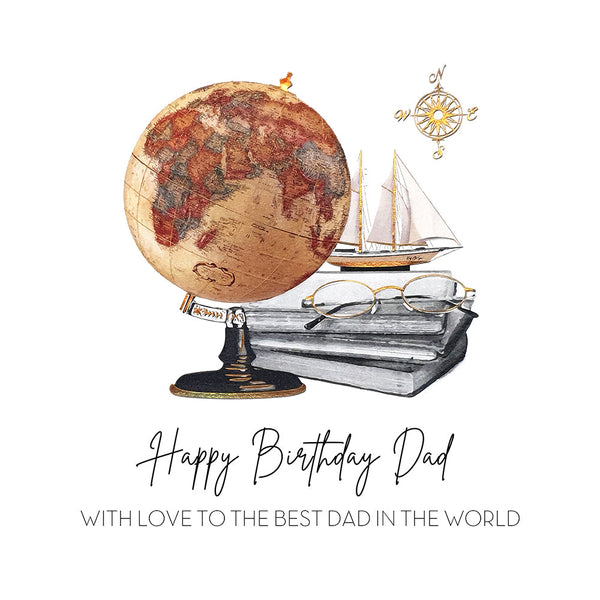 Happy Birthday Dad - Best Dad In The World