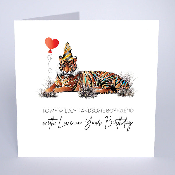 To My Wildly Handsome Boyfriend