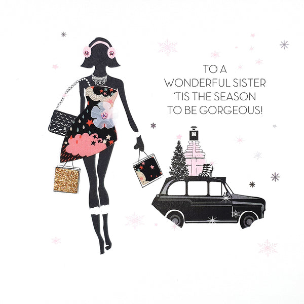 To a Wonderful Sister 'Tis the Season To Be Gorgeous