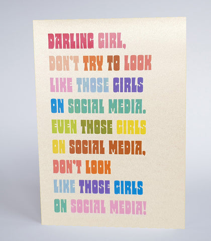 Don't try to look like those girls on Social Media…