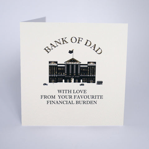Bank Of Dad - With Love From Your Favourite Financial Burden