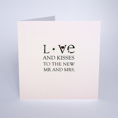 Love and Kisses To The New Mr & Mrs