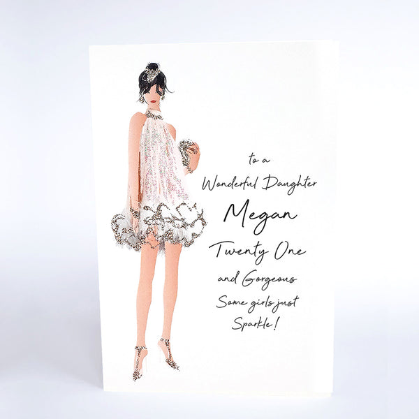 Daughter Twenty One and Gorgeous Some Girls Just Sparkle