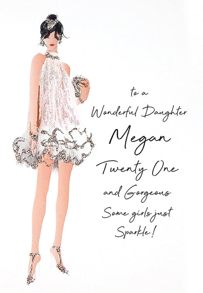 Daughter Twenty One and Gorgeous Some Girls Just Sparkle