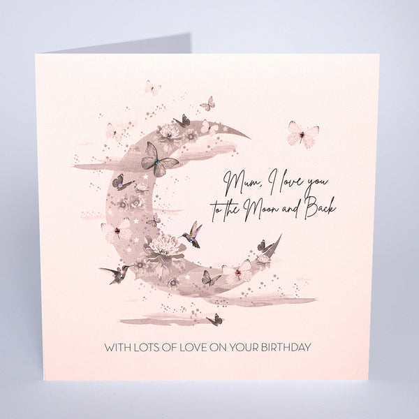 Mum, I love you to the moon and back