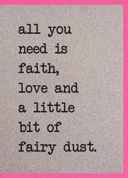 Faith, Love and a Little Bit Of Fairy Dust