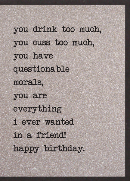You Drink Too Much, You Cuss Too Much...