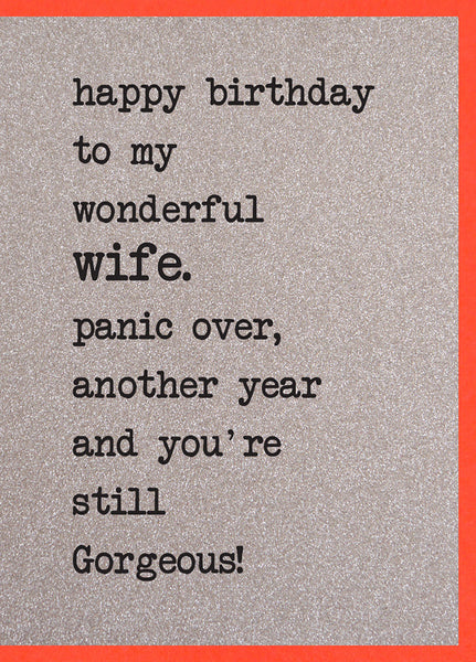 Happy Birthday to My Wonderful Wife. Panic Over...
