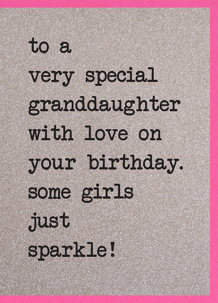 To a Very Special Granddaughter With Love on Your Birthday