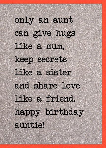 Only an Aunt can Give Hugs Like a Mum...