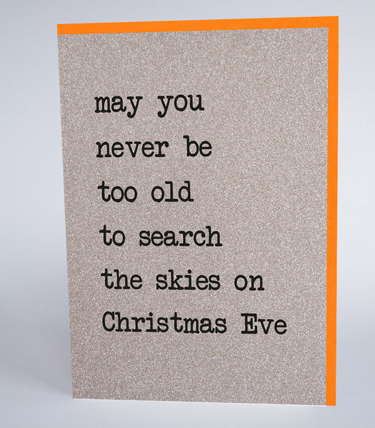Never Too Old To Search The Skies On Christmas Eve
