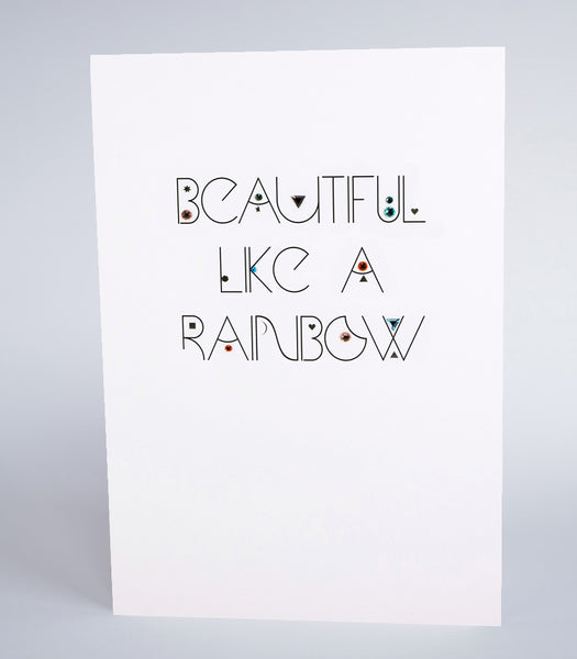 Beautiful Like A Rainbow