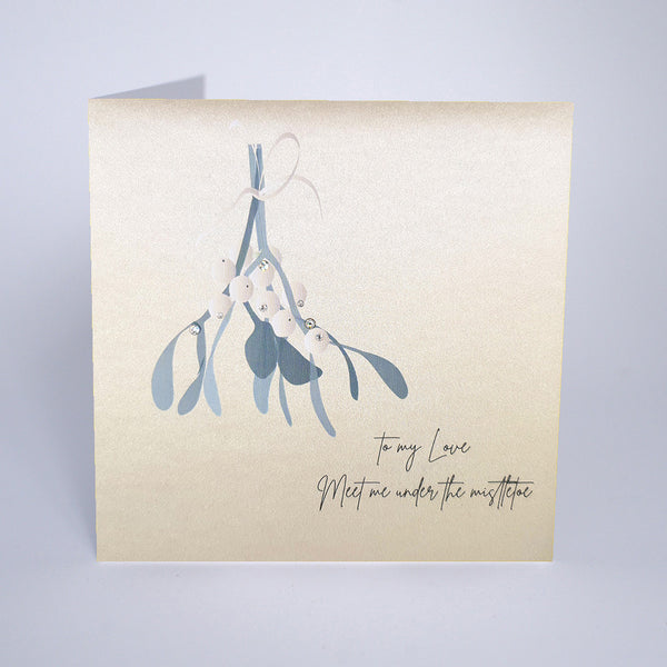 To My Love Meet Me Under The Mistletoe