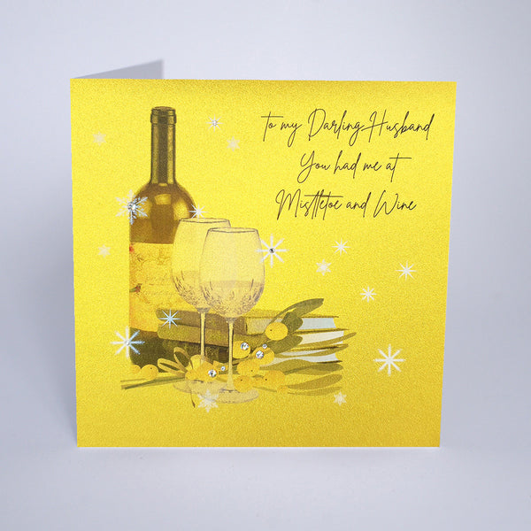 To My Darling Husband You Had Me at Mistletoe and Wine