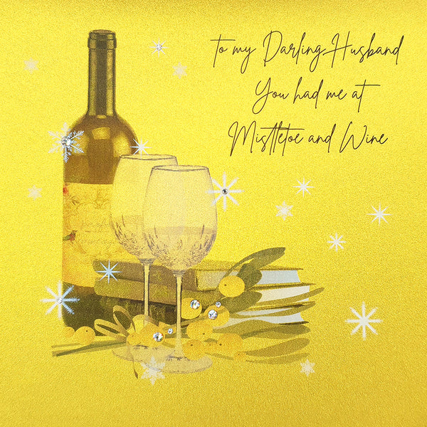 To My Darling Husband You Had Me at Mistletoe and Wine