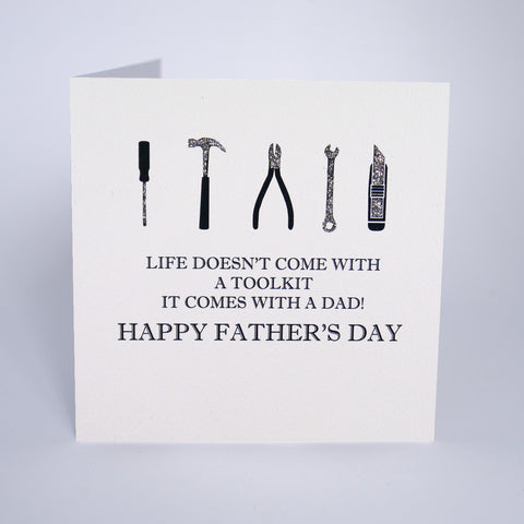 Life Doesn't Always Come With A Toolkit, It Comes With A Dad!