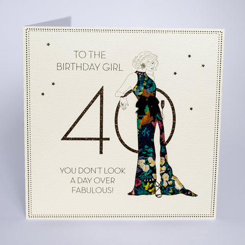 40 - You Don't Look A Day Over Fabulous