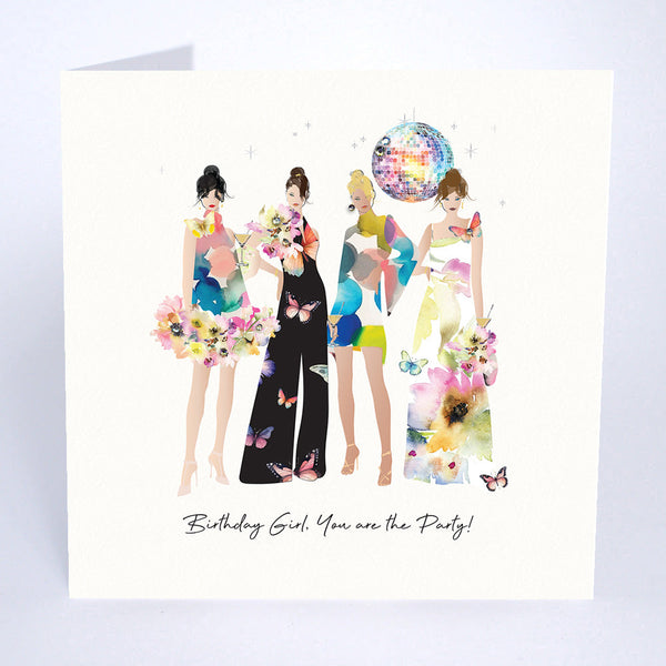 Birthday Girl You are the Party!