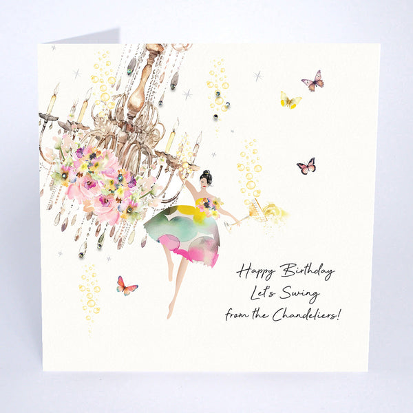Happy Birthday Let's Swing from the Chandeliers