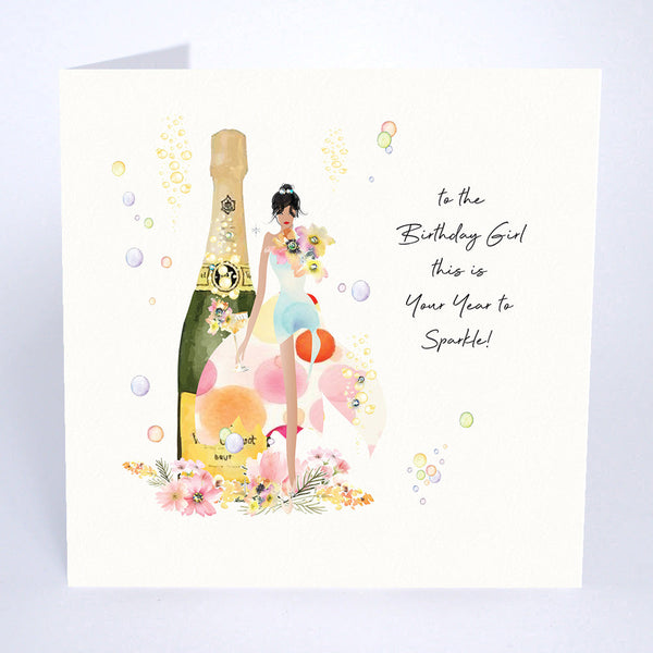To the Birthday Girl - this is Your Year to Sparkle