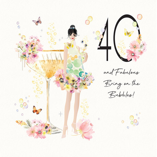 40 and Fabulous - Bring on the Bubbles